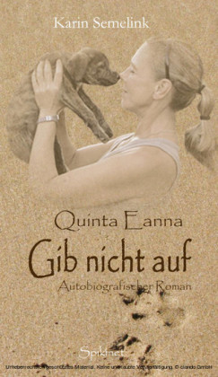 Quinta Eanna - Gib nicht auf
