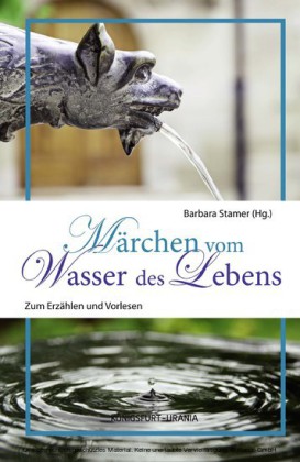 Märchen vom Wasser des Lebens