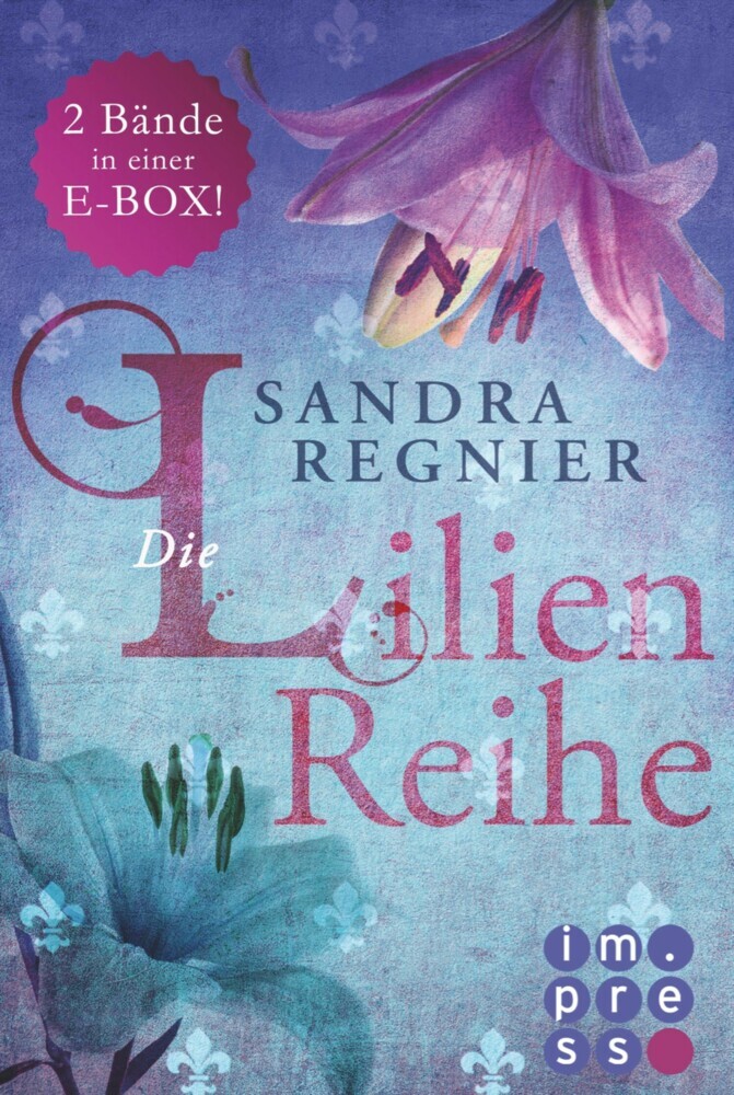 Die Lilien-Serie: Das Herz der Lilie (Alle Bände in einer E-Box!) main product photo