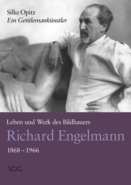Ein Gentlemankünstler. Leben und Werk des Bildhauers Richard Engelmann (1868-1966) main product photo