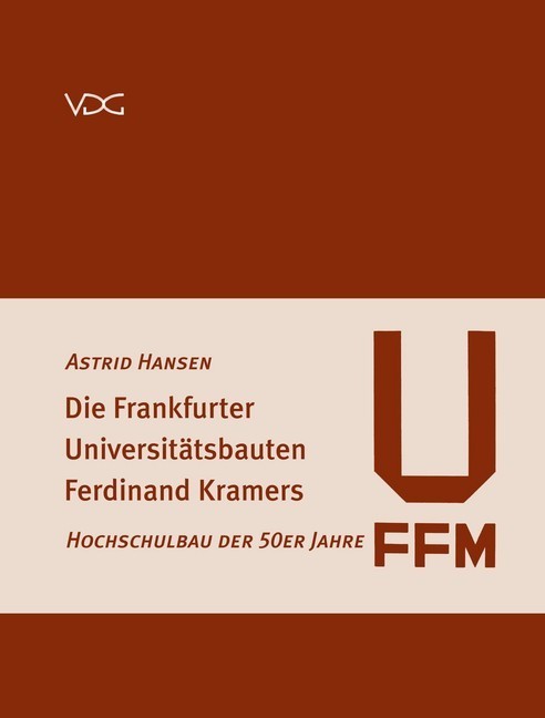 Die Frankfurter Universitätsbauten Ferdinand Kramers main product photo