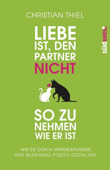 Liebe ist, den Partner nicht so zu nehmen, wie er ist main product photo