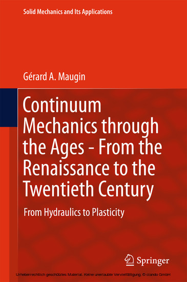 Continuum Mechanics through the Ages - From the Renaissance to the Twentieth Century main product photo