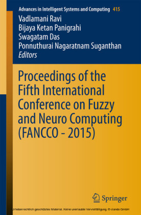 Proceedings of the Fifth International Conference on Fuzzy and Neuro Computing (FANCCO - 2015)