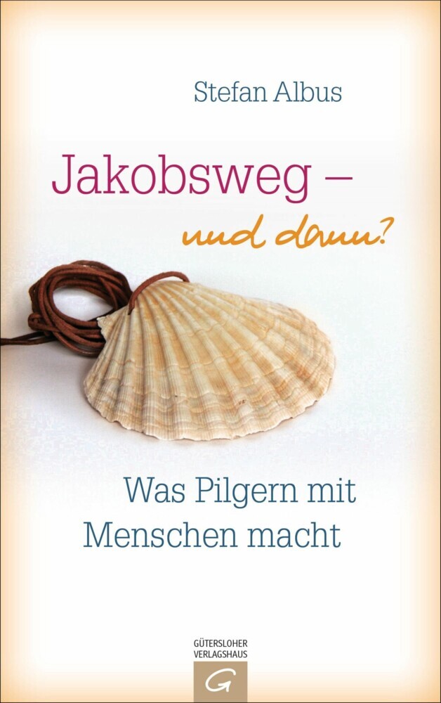 Jakobsweg - und dann? main product photo