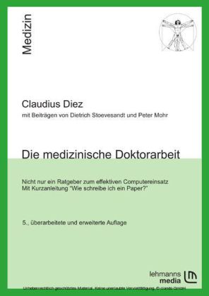 Die medizinische Doktorarbeit