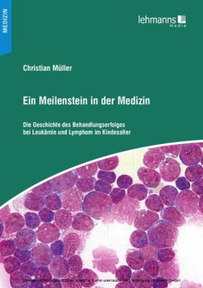 Ein Meilenstein in der Medizin