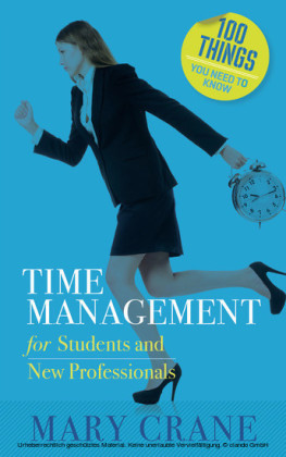 100 Things You Need to Know: Time Management