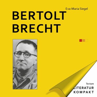 Literatur Kompakt: Bertolt Brecht