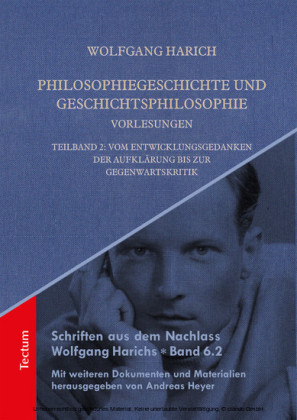 Philosophiegeschichte und Geschichtsphilosophie - Vorlesungen