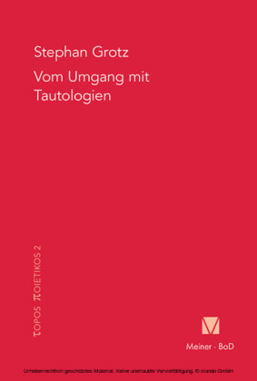 Vom Umgang mit Tautologien
