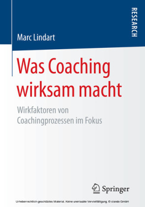 Was Coaching wirksam macht