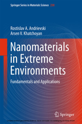 Nanomaterials in Extreme Environments