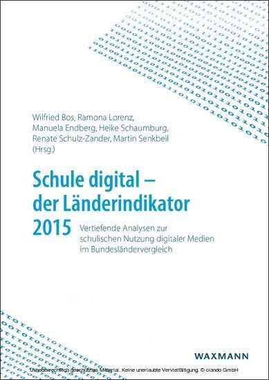 Schule digital - der Länderindikator 2015 main product photo