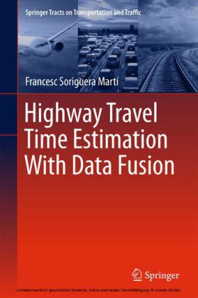 Highway Travel Time Estimation With Data Fusion