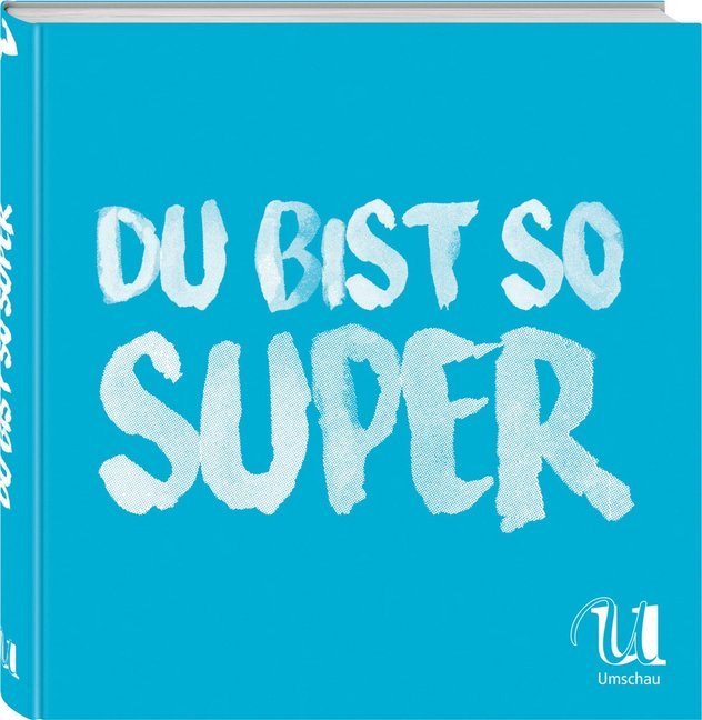 Du bist so super main product photo