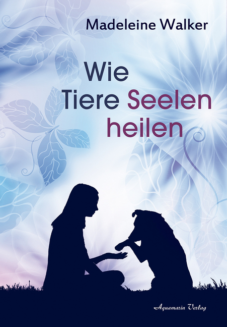 Wie Tiere Seelen heilen main product photo