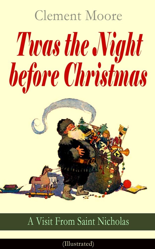 Twas the Night before Christmas - A Visit From Saint Nicholas (Illustrated) main product photo