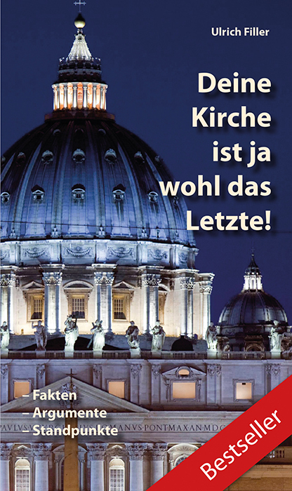 Deine Kirche ist ja wohl das Letzte! main product photo
