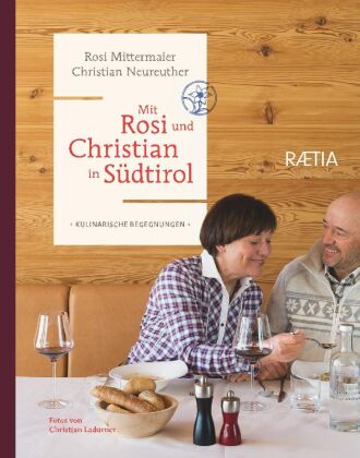 Mit Rosi und Christian in Südtirol