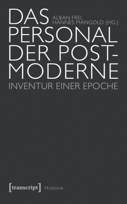 Das Personal der Postmoderne