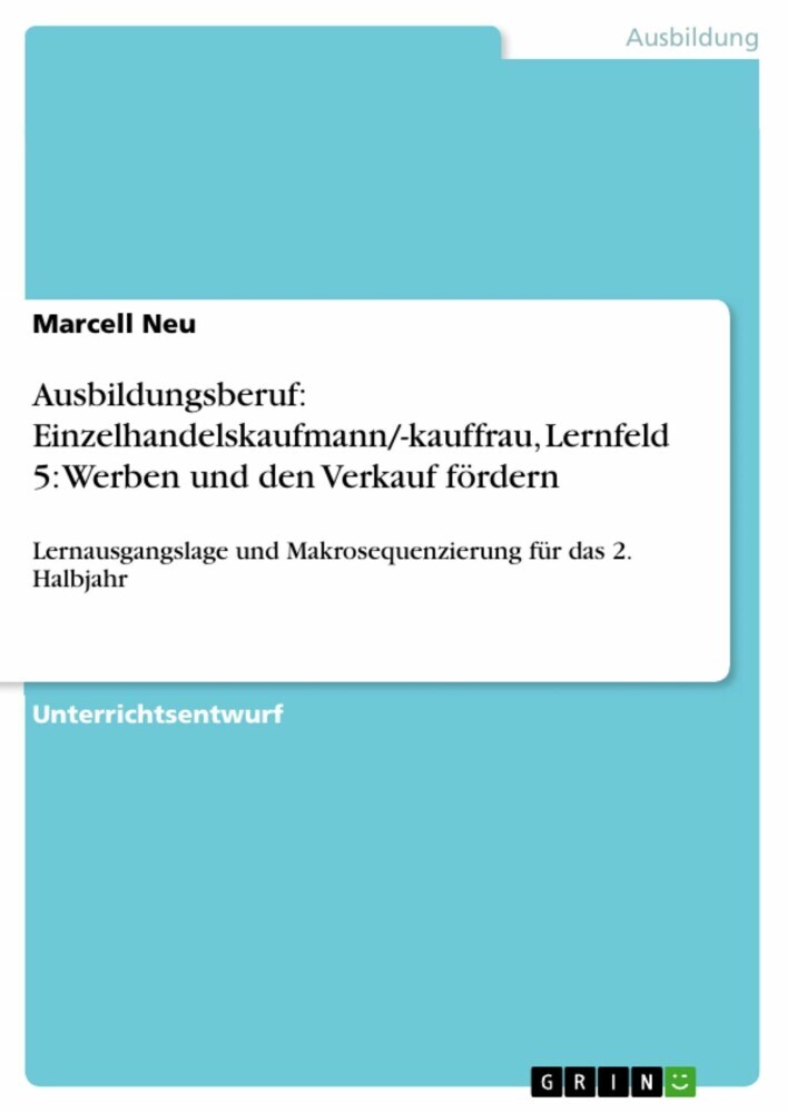 Ausbildungsberuf: Einzelhandelskaufmann/-kauffrau, Lernfeld 5: Werben und den Verkauf fördern main product photo