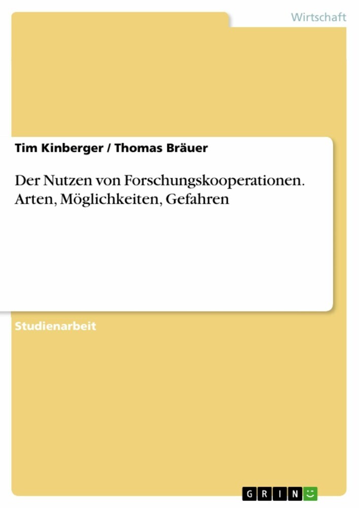 Der Nutzen von Forschungskooperationen. Arten, Möglichkeiten, Gefahren main product photo