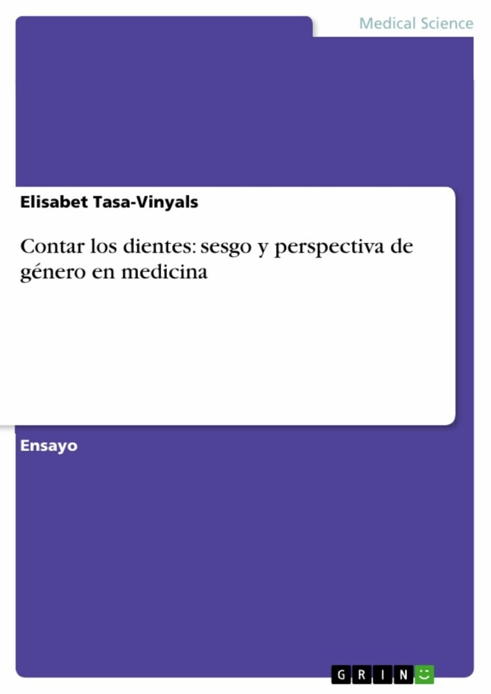 Contar los dientes: sesgo y perspectiva de género en medicina main product photo