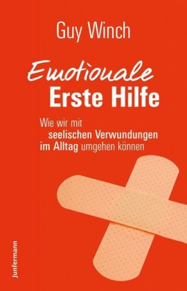 Emotionale Erste Hilfe