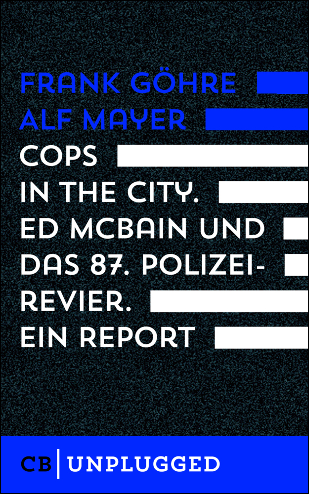 Cops in the City. Ed McBain und das 87. Polizeirevier. Ein Report main product photo