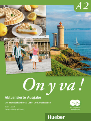 On y va ! A2 - Aktualisierte Ausgabe, m. 1 Audio-CD