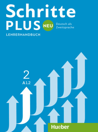 Schritte plus Neu - Lehrerhandbuch. Bd.2