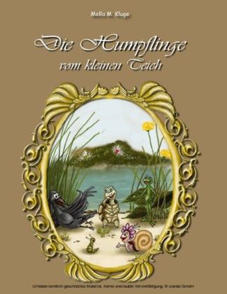 Die Humpflinge vom kleinen Teich