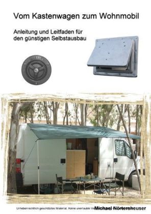 Vom Kastenwagen zum Wohnmobil