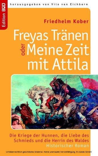 Freyas Tränen oder Meine Zeit mit Attila main product photo