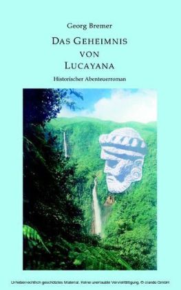 Das Geheimnis von Lucayana