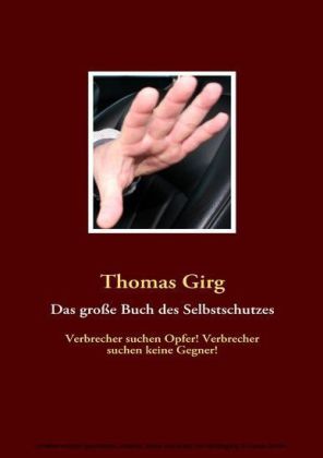 Das große Buch des Selbstschutzes
