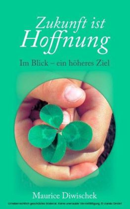 Zukunft ist Hoffnung