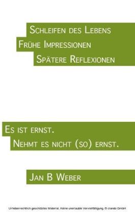 Schleifen des Lebens