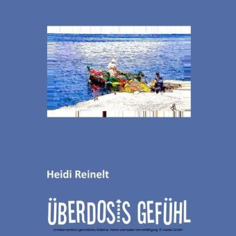 ÜBERDOSIS GEFÜHL