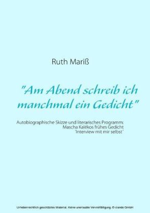 "Am Abend schreib ich manchmal ein Gedicht"