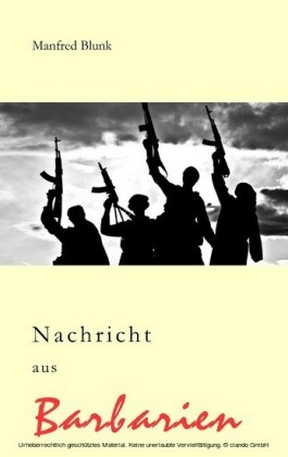 Nachricht aus Barbarien