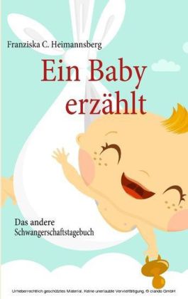Ein Baby erzählt