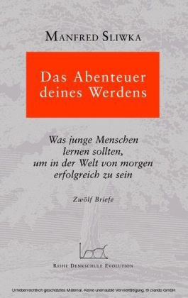 Das Abenteuer deines Werdens