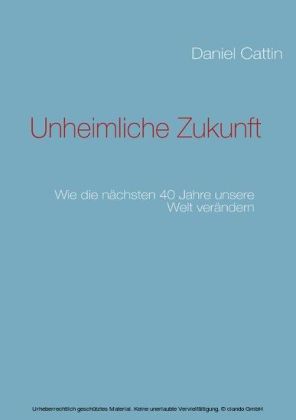 Unheimliche Zukunft