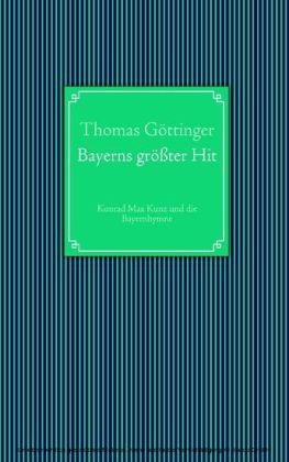 Bayerns größter Hit