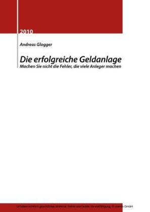 Die erfolgreiche Geldanlage