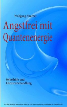 Angstfrei mit Quantenenergie