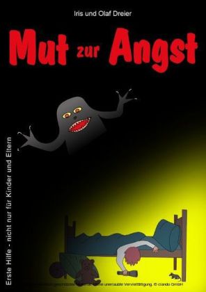 Mut zur Angst