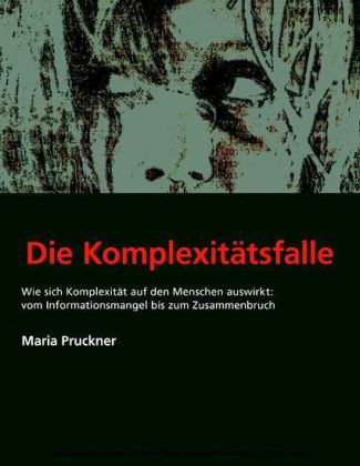 Die Komplexitäts-Falle